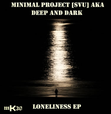 mK30 Loneliness EP